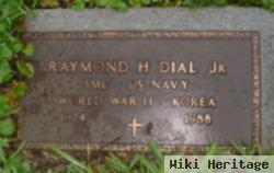 Raymond H Dial, Jr