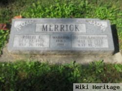 Robert E Merrick