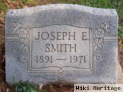 Joseph E Smith