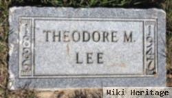 Theodore M. Lee