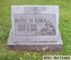 Betty M. Kiska