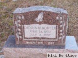 Donna M Kohler