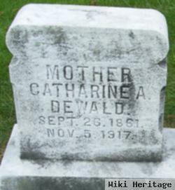 Catharine A Dewald