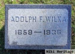 Adolph F Wilka