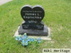 James L Kapischke