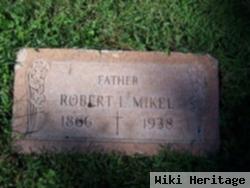 Robert L. Mikel