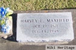 Harvey E. Maxfield