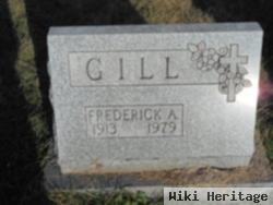 Frederick A Gill