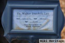 Dr Walter Franklin "frank" Lay