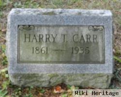 Harry T Carr