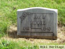 Ray L Moore