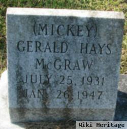 Gerald Hays ("mickey") Mcgraw