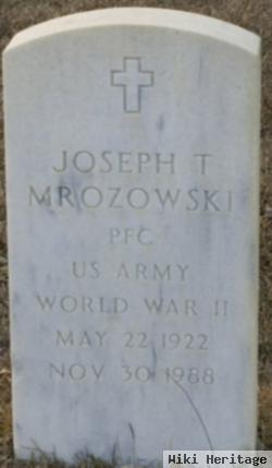 Joseph T Mrozowski