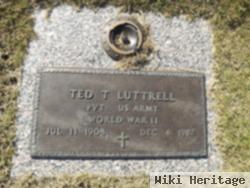 Ted T. Luttrell