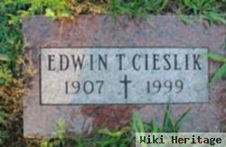 Edwin T Cieslik