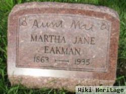 Martha Jane "mat / Mattie" Eakman