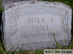 Della L Tissue