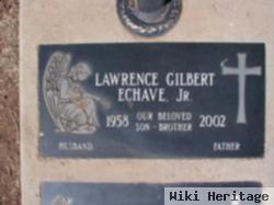 Lawrence Gilbert "larry" Echave, Jr