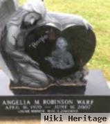 Angelia M "angie" Robinson Warf