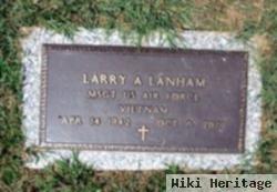 Larry A. Lanham