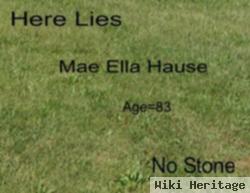 Mae Ella Hause