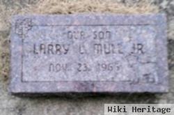 Larry L Mull, Jr