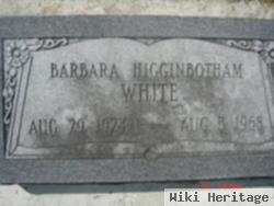 Barbara Higginbotham White