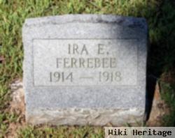 Ira E. Ferrebee