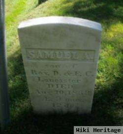 Samuel A Lancaster