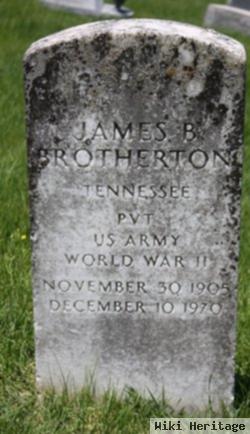 James B Brotherton