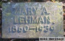 Mary A Schumacher Lehman