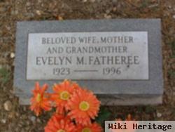 Evelyn M. Fatheree