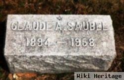 Claude Allen Saubel