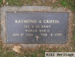 Raymond A Griffin