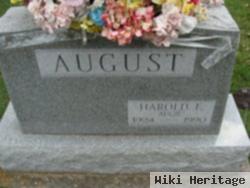 Harold E. August