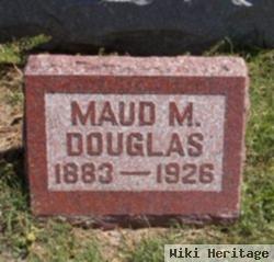 Maud M. Douglas