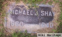 Michael J Shay