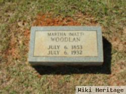 Martha (Matt) "mattie" Rawlinson Woodlan