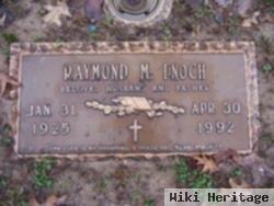 Raymond M Enoch