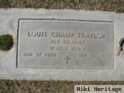 Louis Champ Traylor