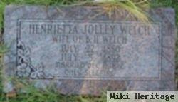 Henrietta Jolley Welch