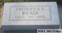 Frederick E. Wicker