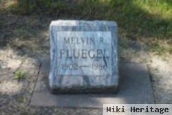 Melvin R. Fluegel