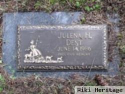 Julena H Dent