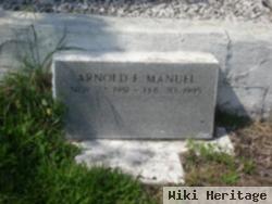 Arnold F Manuel