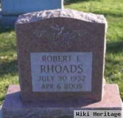 Robert E. Rhoads