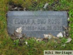 Edgar A. "bud" Ross