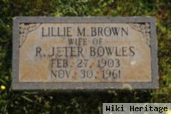 Lillie M Brown Bowles