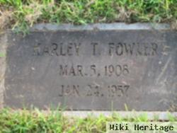 Harley T. Fowler