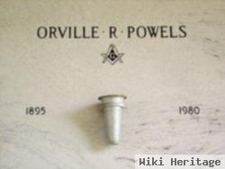 Orville R Powels